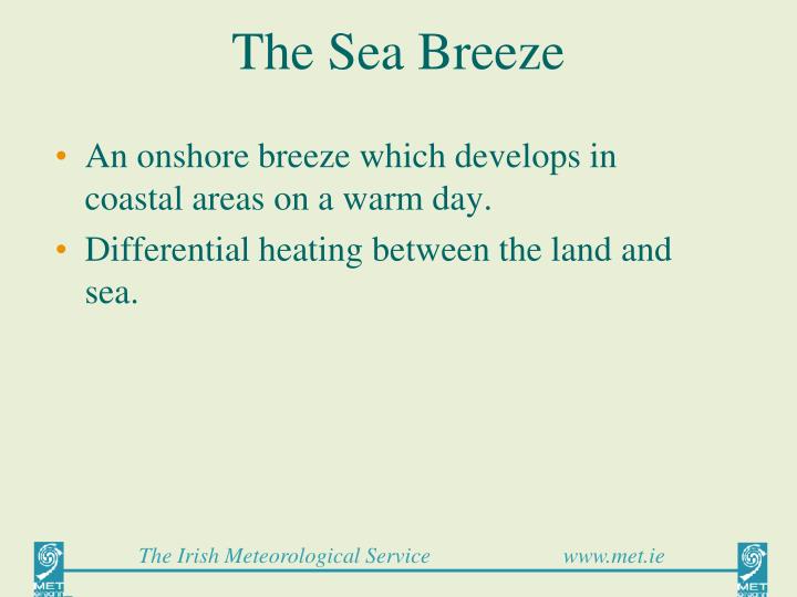 the sea breeze