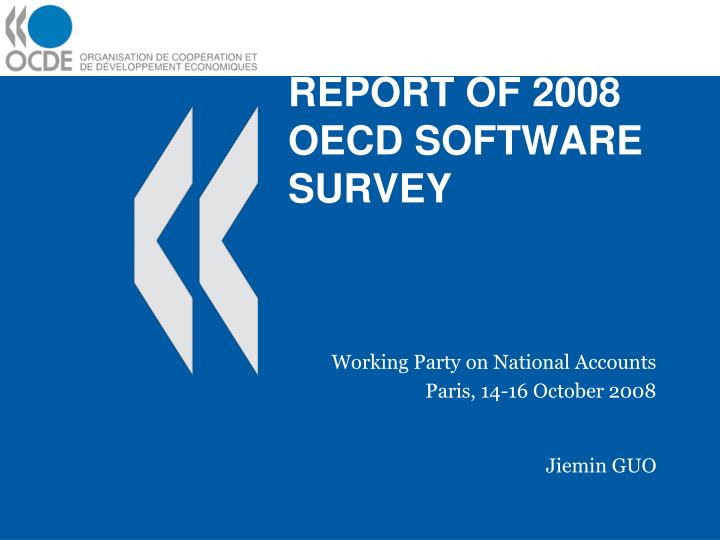 report of 2008 oecd software survey