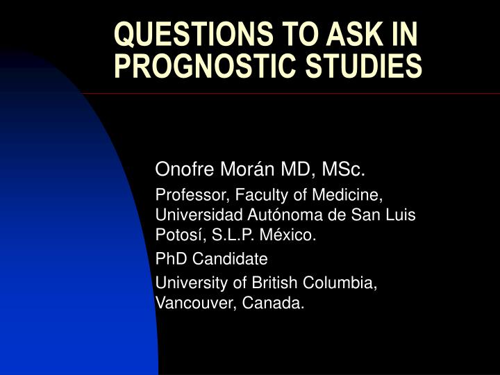 questions to ask in prognostic studies