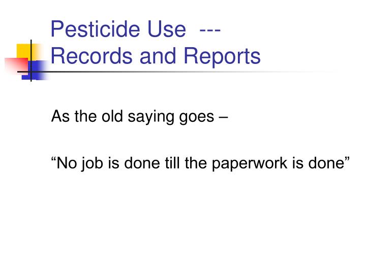 pesticide use records and reports