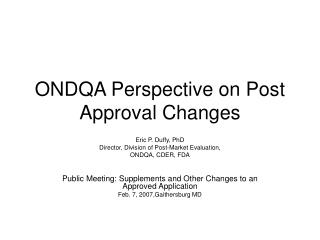 ONDQA Perspective on Post Approval Changes