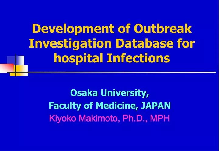 development of outbreak investigation database for hospital infections