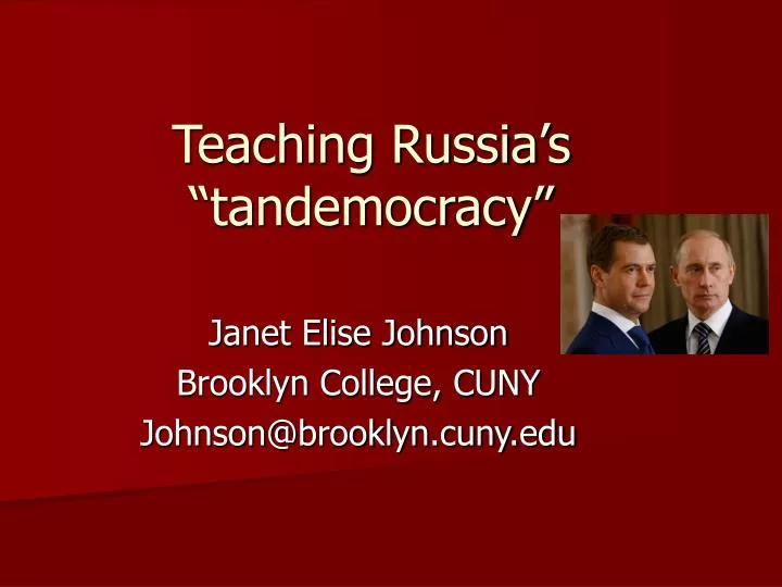 teaching russia s tandemocracy