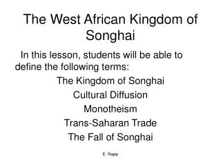 The West African Kingdom of Songhai