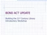 BOND ACT UPDATE - slide 1