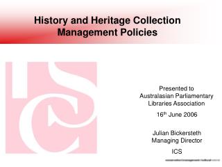 History and Heritage Collection Management Policies