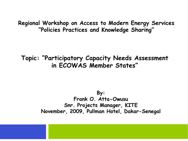 regional workshop on access to modern energy services policies practices and knowledge sharing