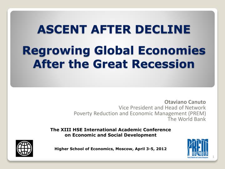 ascent after decline regrowing global economies after the great recession