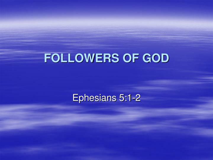 followers of god