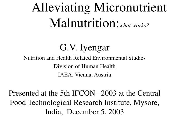 alleviating micronutrient malnutrition what works