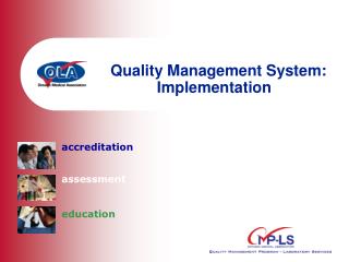 Quality Management System: Implementation