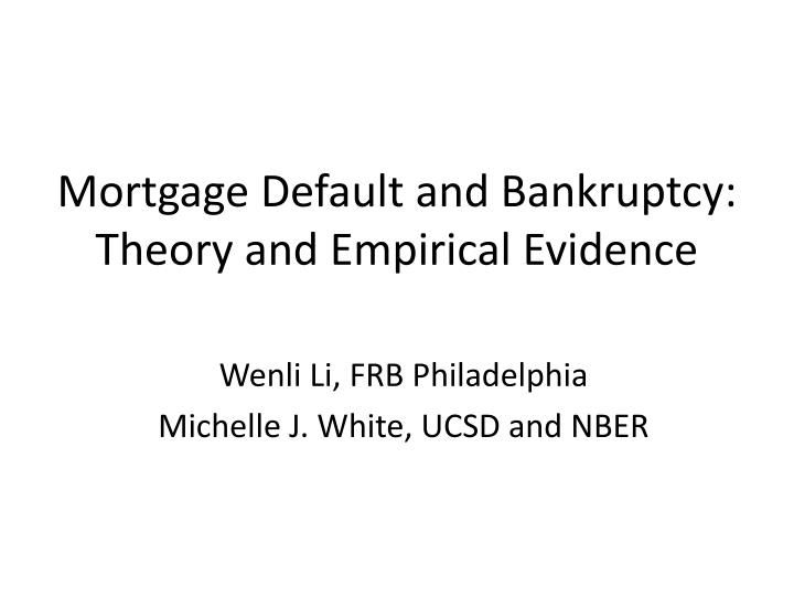 mortgage default and bankruptcy theory and empirical evidence