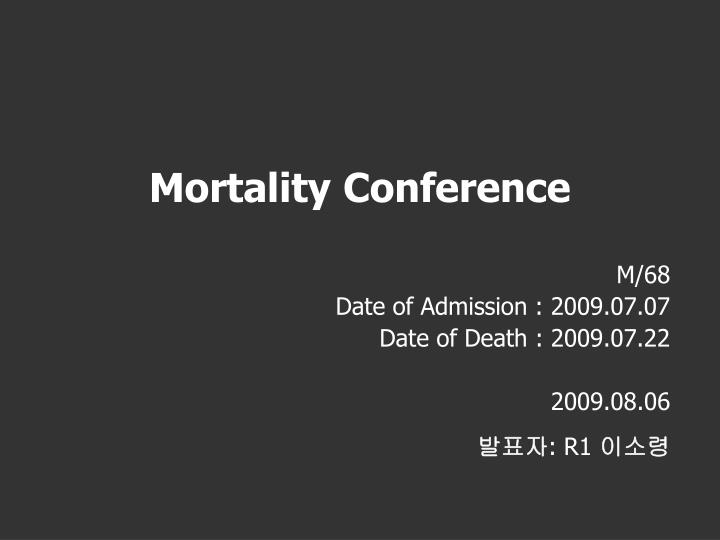 mortality conference