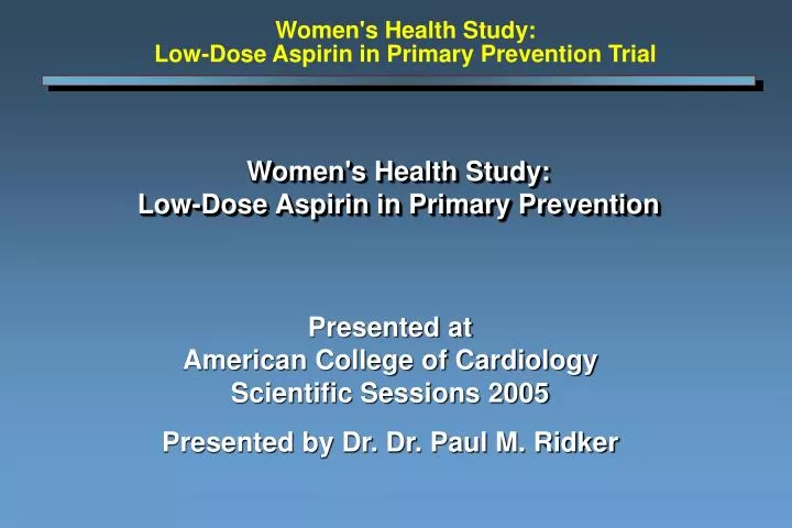 women s health study low dose aspirin in primary prevention
