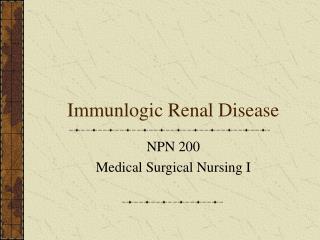Immunlogic Renal Disease