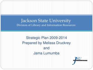 Jackson State University Division of Library and Information Resources