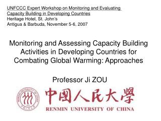 Monitoring and Assessing Capacity Building Activities in Developing Countries for Combating Global Warming: Approaches