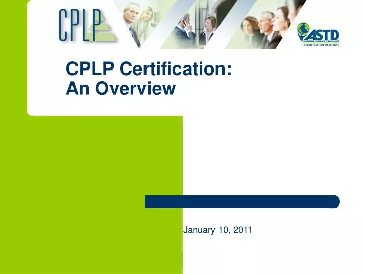 PPT CPLP Certification: An Overview PowerPoint Presentation free