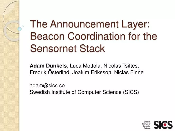 the announcement layer beacon coordination for the sensornet stack