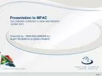 Presentation to MPAC - slide 1