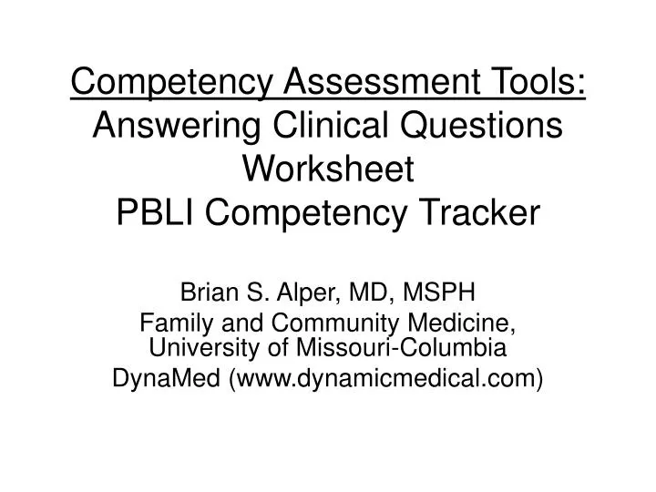 competency assessment tools answering clinical questions worksheet pbli competency tracker