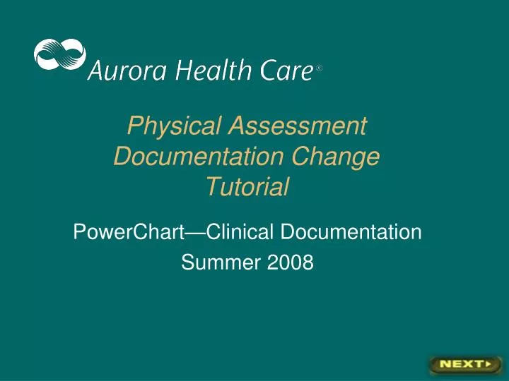 physical assessment documentation change tutorial