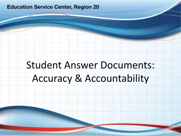 student answer documents accuracy accountability