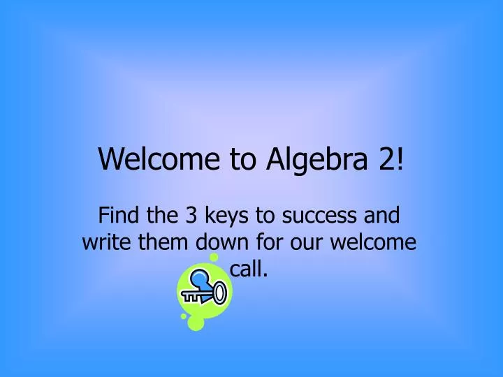 welcome to algebra 2