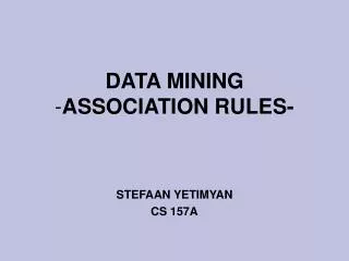 DATA MINING - ASSOCIATION RULES-