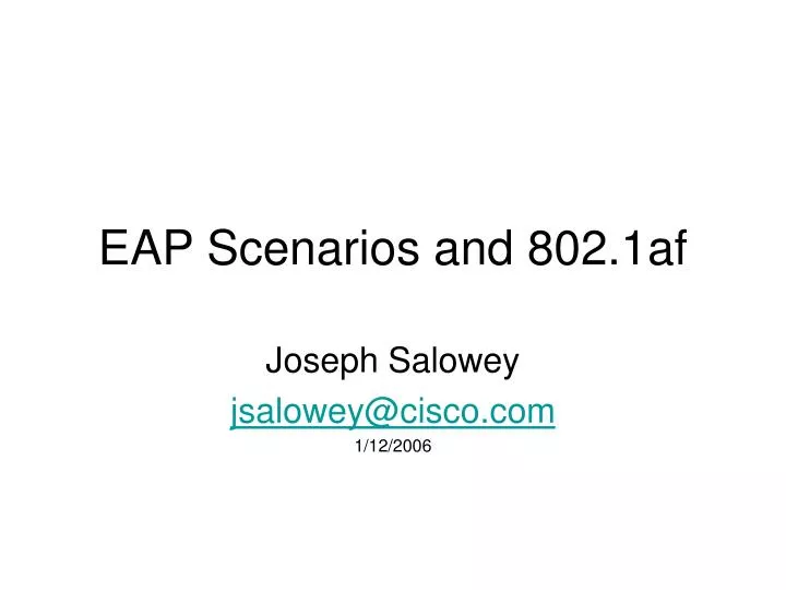 eap scenarios and 802 1af