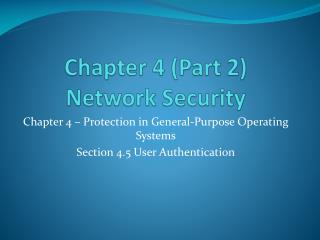 Chapter 4 (Part 2) Network Security