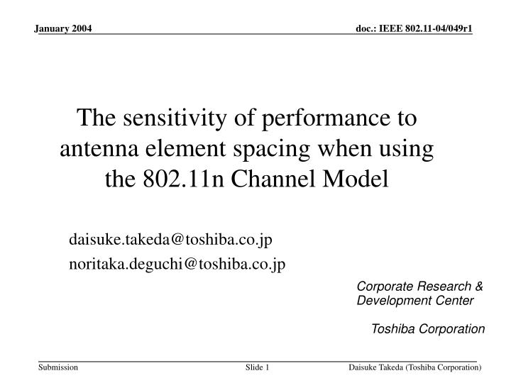 the sensitivity of performance to antenna element spacing when using the 802 11n channel model