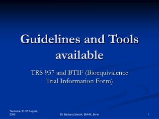 Guidelines and Tools available