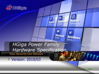 HGiga Power Family Hardware Specification