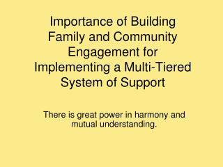 Importance of Building Family and Community Engagement for Implementing a Multi-Tiered System of Support