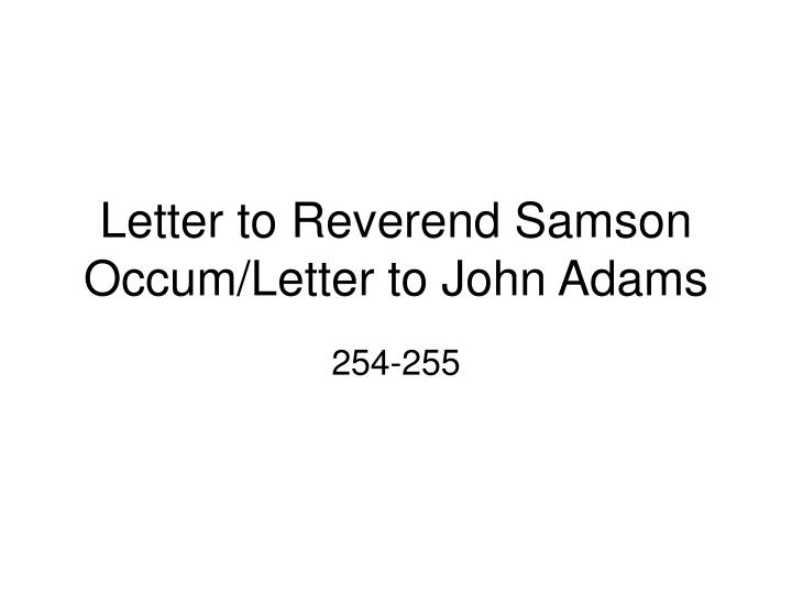 letter to reverend samson occum letter to john adams