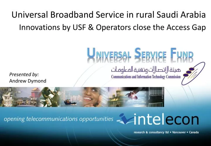 universal broadband service in rural saudi arabia innovations by usf operators close the access gap