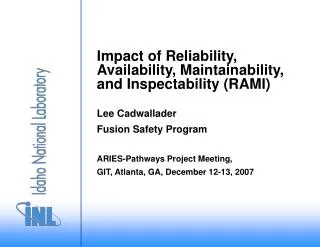 Impact of Reliability, Availability, Maintainability, and Inspectability (RAMI)