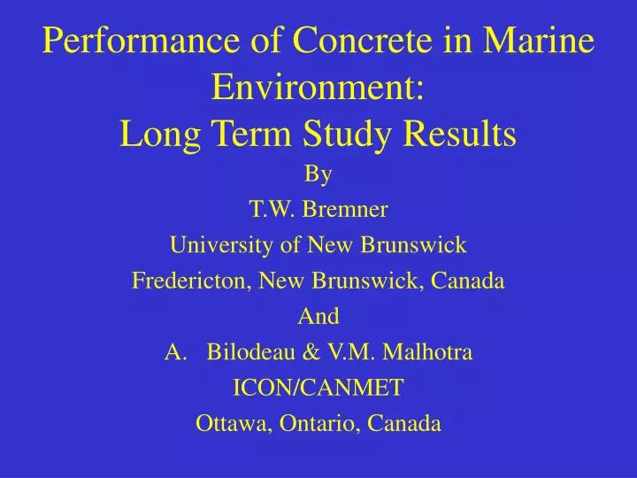 performance of concrete in marine environment long term study results