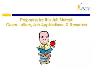 Preparing for the Job Market: Cover Letters, Job Applications, &amp; Resumes