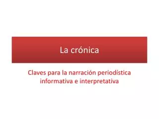 la cr nica