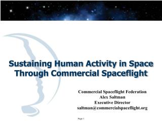 Sustaining Human Activity in Space Through Commercial Spaceflight