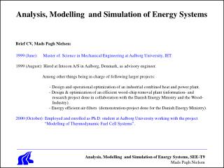 Analysis, Modelling and Simulation of Energy Systems