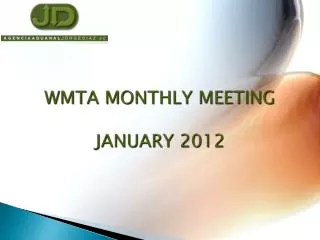 WMTA MONTHLY MEETING JANUARY 2012