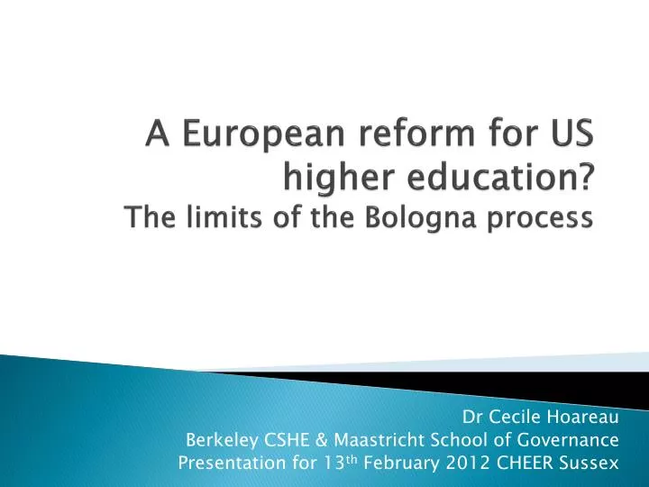 a european reform for us higher education the limits of the bologna process