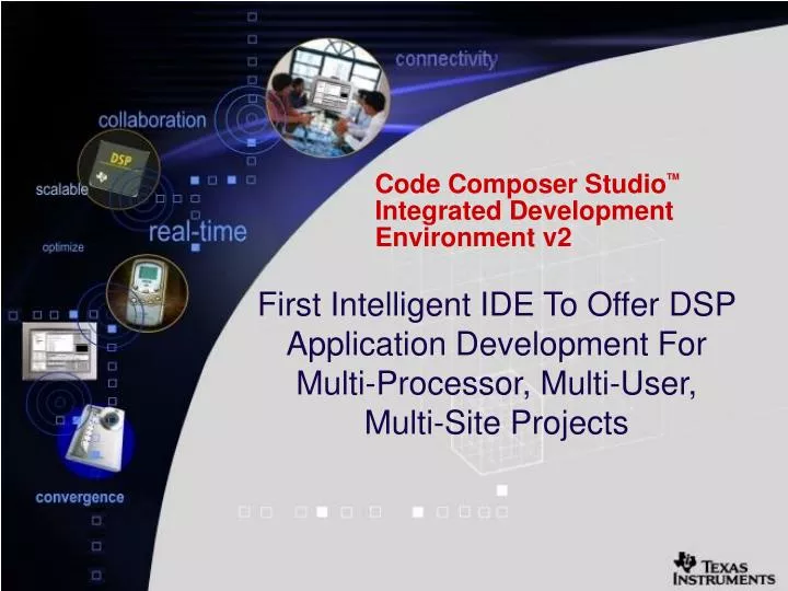 code composer studio tm integrated development environment v2