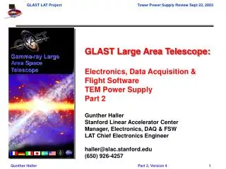 GLAST Large Area Telescope: Electronics, Data Acquisition &amp; Flight Software TEM Power Supply Part 2 Gunther Haller