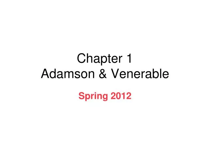 chapter 1 adamson venerable