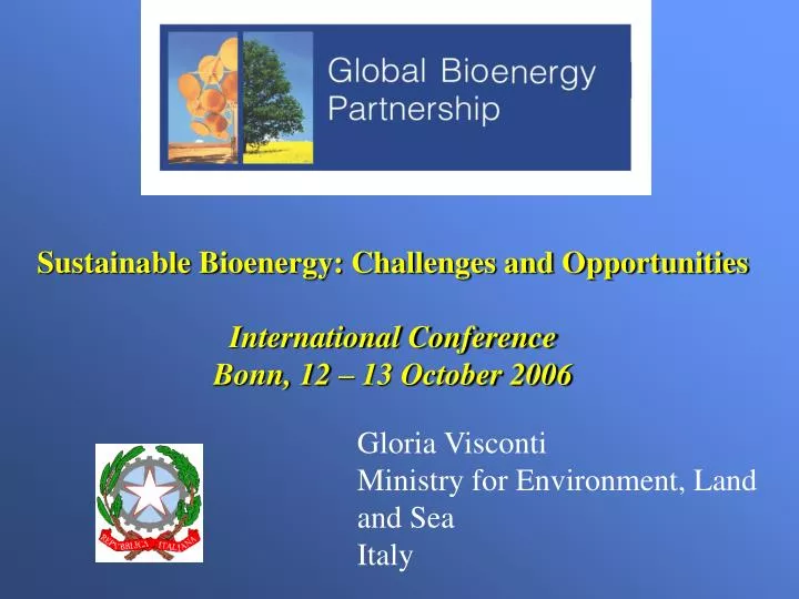sustainable bioenergy challenges and opportunities international conference bonn 12 13 october 2006
