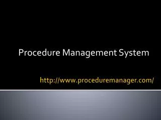 Procedure Management System